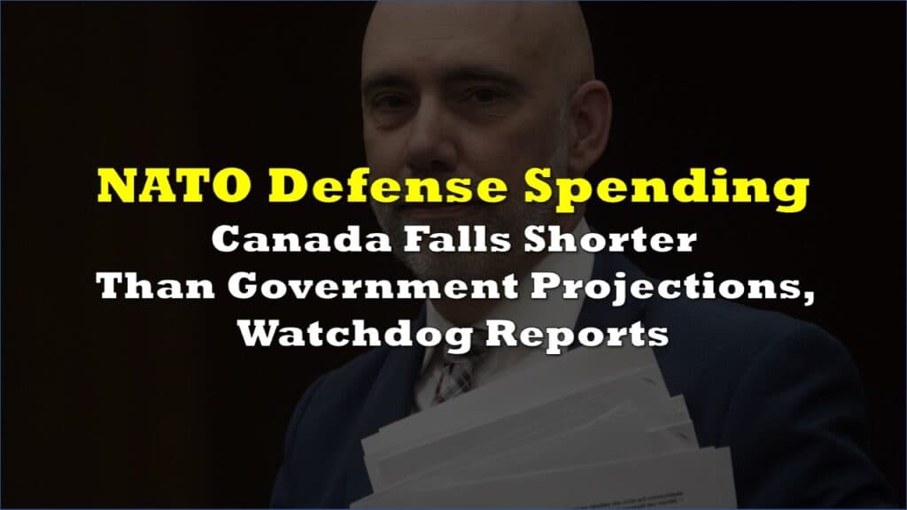 Canada&#8217;s NATO Defense Spending to Fall Shorter Than the Government Projects, Watchdog Reports
