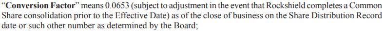 The defined conversion factor for the proposed Rockshield transaction.