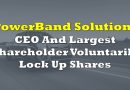 PowerBand Solutions CEO And Largest Shareholder Voluntarily Lock Up Shares