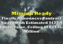 Mission Ready Finally Announces Contract Award With Estimated $127.9 Million Value, Ceiling of C$435.7 Million