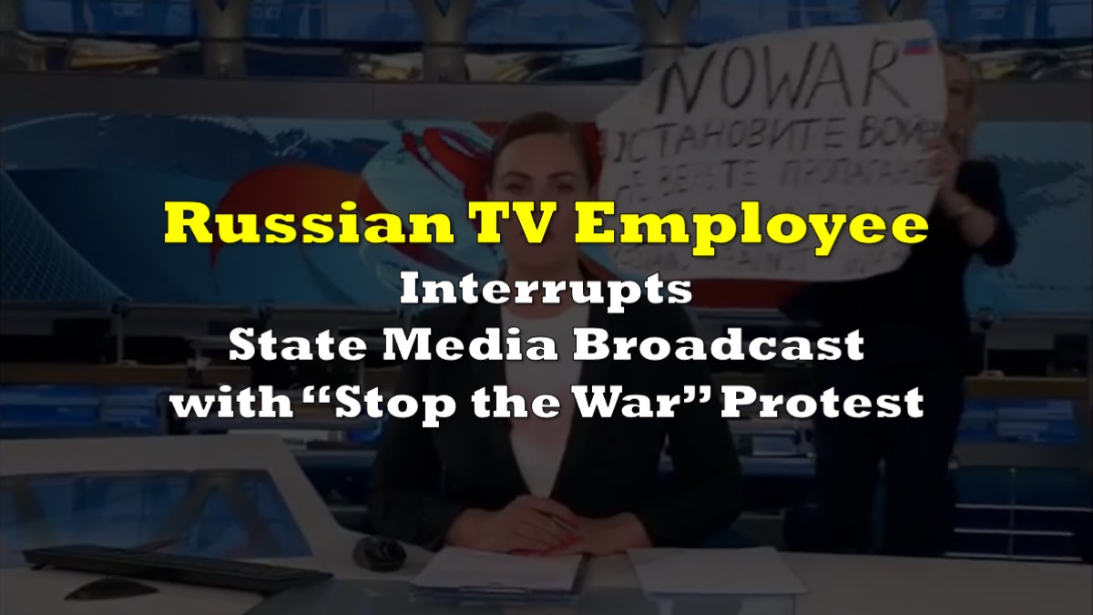 Russian Tv Employee Interrupts State Media Broadcast With “stop The War” Protest The Deep Dive