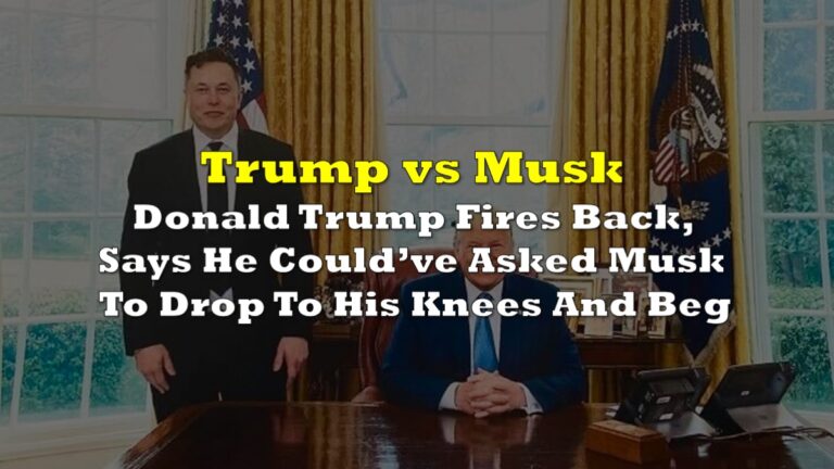 Donald Trump Fires Back, Says He Could’ve Asked Elon Musk To Drop To ...