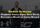 Stephen Curry Signs New Deal with Under Armour, Becomes President of Curry Brand