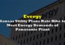 Kansas Utility Evergy Plans To Keep Coal Plant Open To Meet Energy Demands of Panasonic Battery Plant