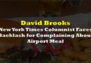 New York Times Columnist Faces Backlash for Complaining About Airport Meal
