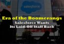 Salesforce Wants Its Laid-Off Staff Back