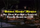 No, the ‘Home Alone’ House Was Not a Typical Family Home in 1990