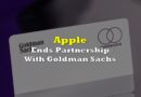 Apple Ends Partnership With Goldman Sachs