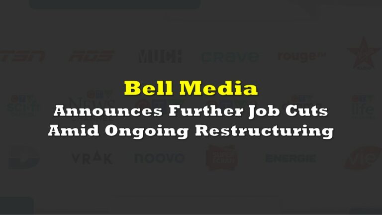 Bell Media Announces Further Job Cuts Amid Ongoing Restructuring | the ...
