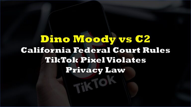 California Federal Court Rules TikTok Pixel Violates Privacy Law | the ...