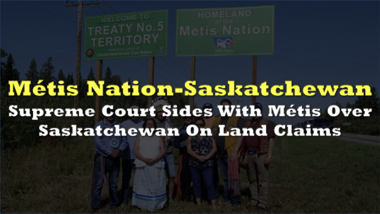 Supreme Court Sides With Métis Over Saskatchewan On Land Claims | the ...