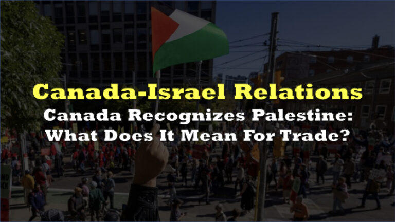 Canada Recognizes Palestine: What Does It Mean For Trade? | the deep dive