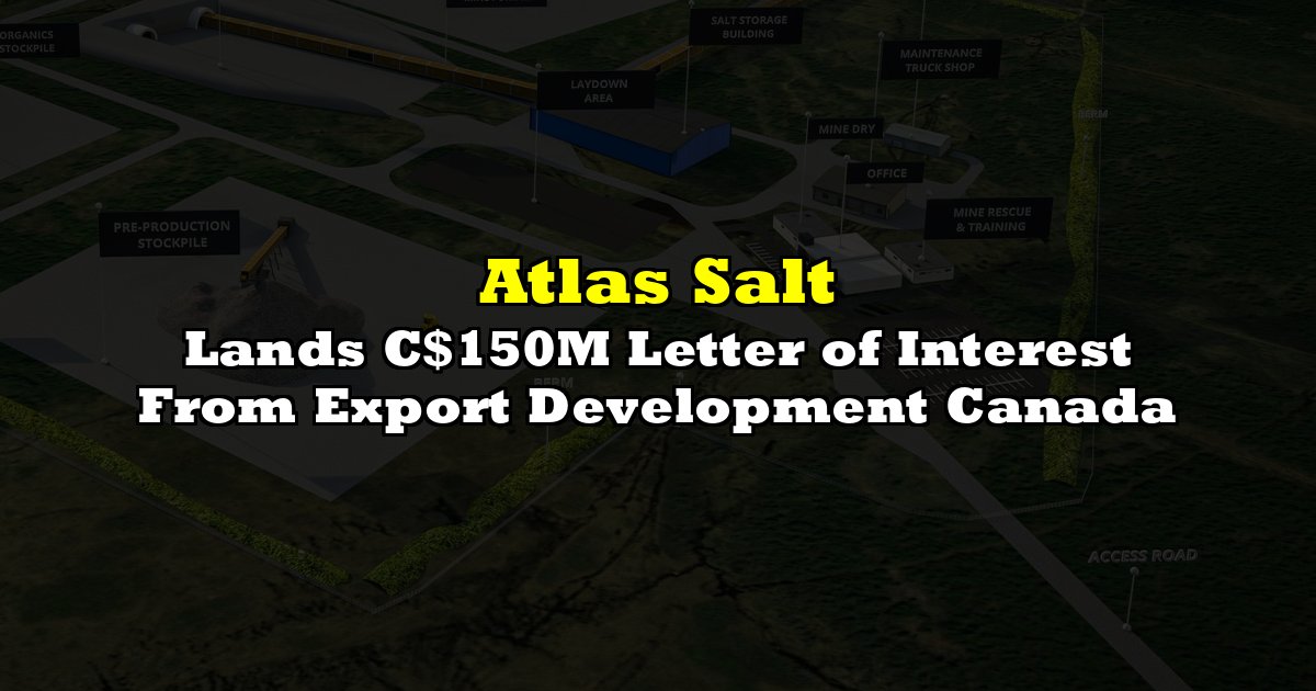 Lands C$150M Letter of Interest From Export Development Canada