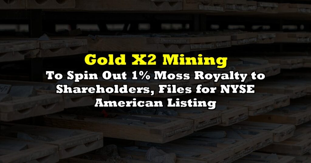 To Spin Out 1% Moss Royalty to Shareholders, Files for NYSE American Listing