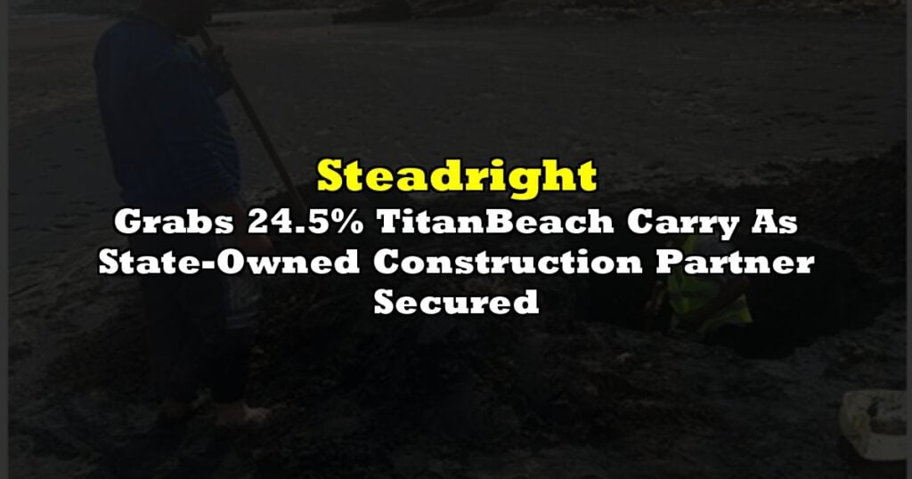 Grabs 24.5% TitanBeach Carry As State-Owned Construction Partner Secured