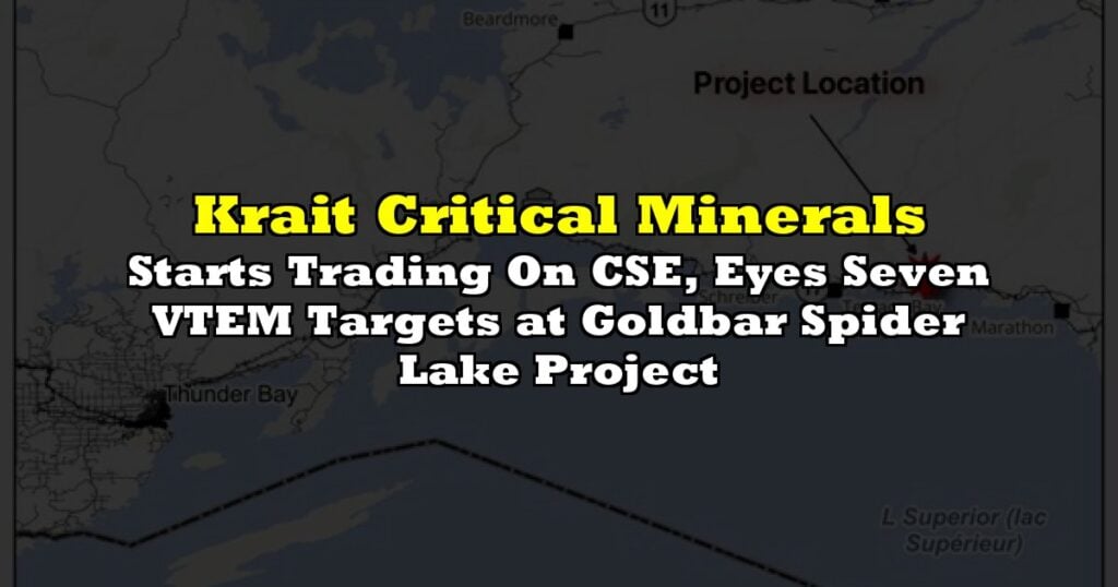 Starts Trading On CSE, Eyes Seven VTEM Targets at Goldbar Spider Lake Project