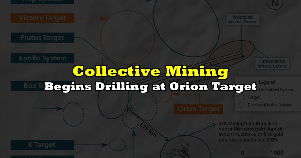 Begins Drilling at Orion Target