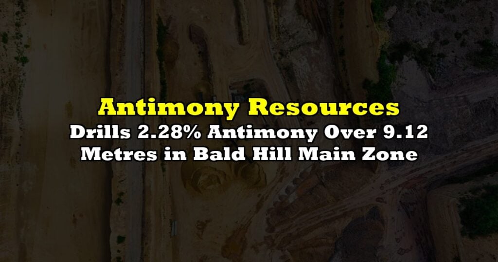 Drills 2.28% Antimony Over 9.12 Metres in Bald Hill Main Zone