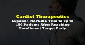 Expands MAVERIC Trial to Up to 150 Patients After Reaching Enrollment Target Early