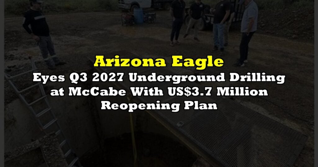 Eyes Q3 2027 Underground Drilling at McCabe With US$3.7 Million Reopening Plan