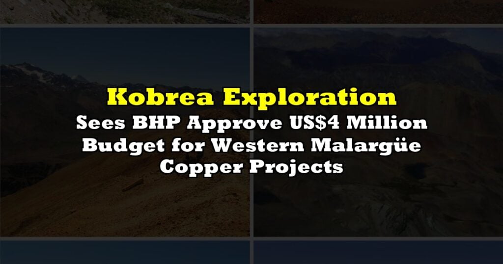 Sees BHP Approve US$4 Million Budget for Western Malargüe Copper Projects
