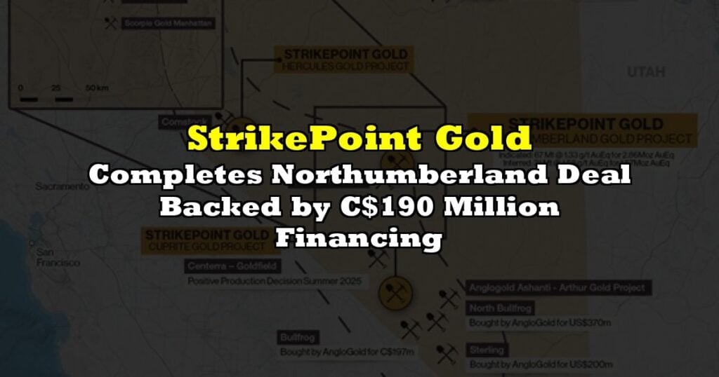 Completes Northumberland Deal Backed by C$190 Million Financing