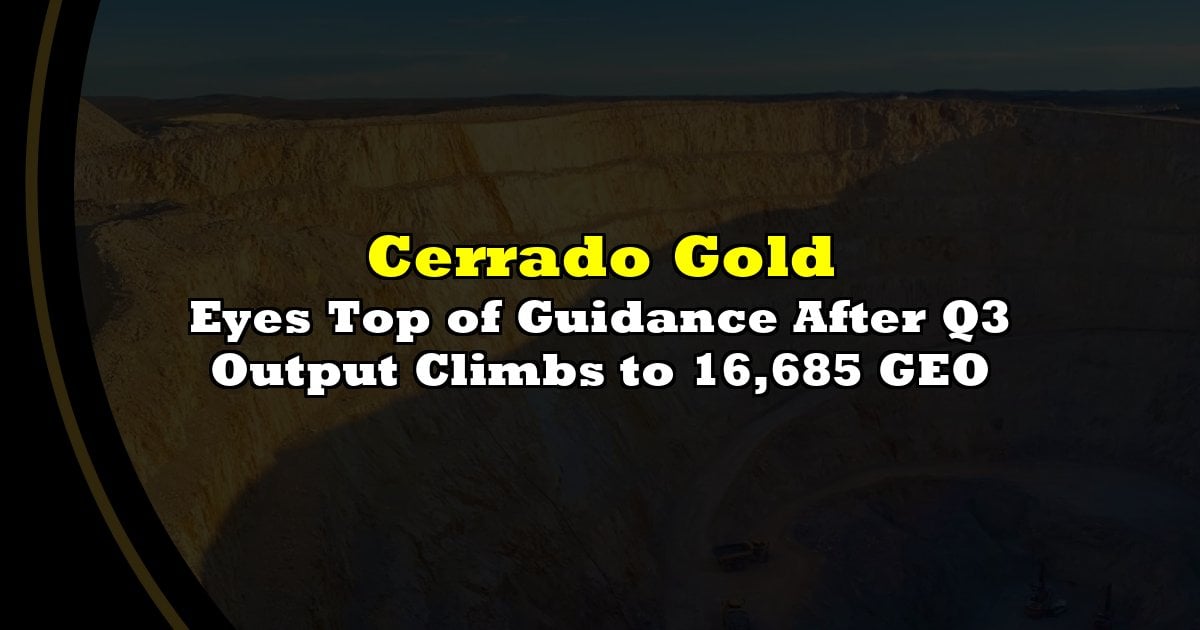 Eyes Top of Guidance After Q3 Output Climbs to 16,685 GEO