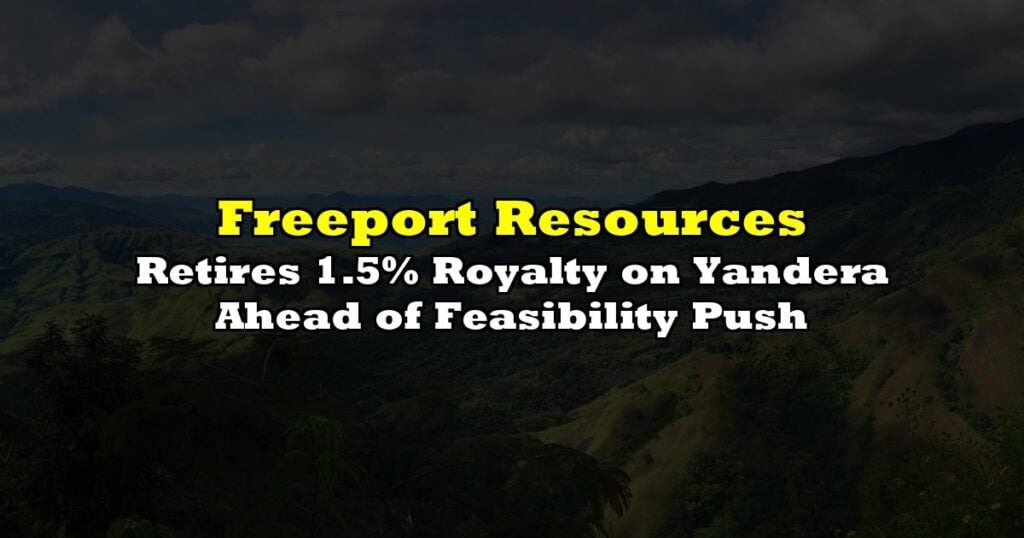 Retires 1.5% Royalty on Yandera Ahead of Feasibility Push