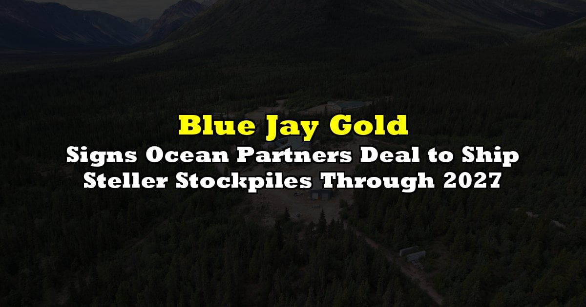 Signs Ocean Partners Deal to Ship Steller Stockpiles Through 2027